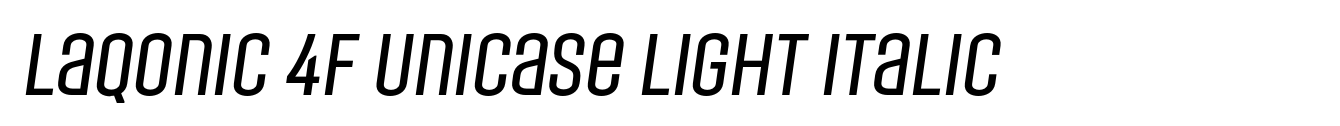 Laqonic 4F Unicase Light Italic